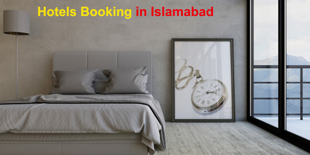 Hotels booking in Islamabad